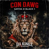 Sativa D Black 1 - Con Dawg (Da Kingz Riddim)