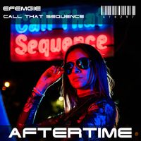 Efemgie - Call That Sequence