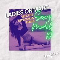 Ladies On Mars - Sexy Model-D