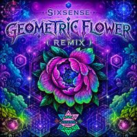 Sixsense - Geometric Flower (Remix)