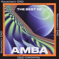 AMBA - Naukowcy END (Epic Sleepless Techno)