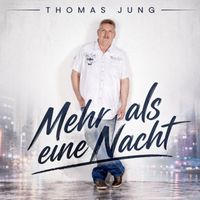 Thomas Jung - Mehr als eine Nacht