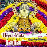 Deepak Sharma - Heera Mota Jadi Jadi