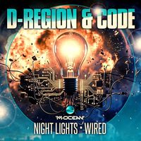 D-Region & Code - Night Lights / Wired