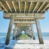 Willam Shore Quartet - Postcards from the Boardwalk