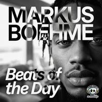 Markus Boehme - Beats of the Day