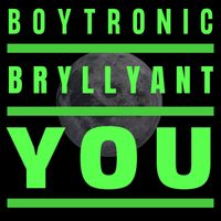 Boytronic - Bryllyant