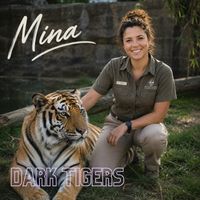 Mina - Dark Tigers