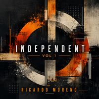 Ricardo Moreno - Independent (Vol. 1)