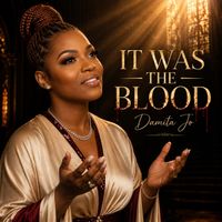 Damita Jo - It Was The Blood