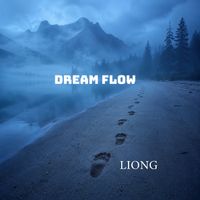 liong - Dream Flow