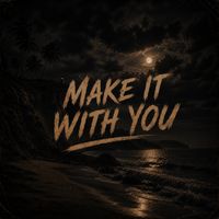 REPLIKA - Make It With You