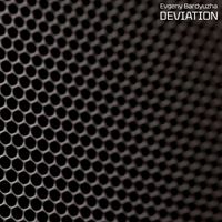 Evgeny Bardyuzha - Deviation