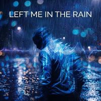 Kev - Left Me In The Rain