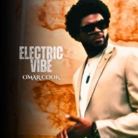 Omar Cook - Electric Vibe