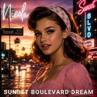 Nicole - Sunset Boulevard Dream