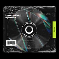 Lorenzo Dotti - My Sound EP