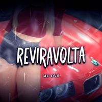 Mc DVS and DJ LUCAS MIX - Reviravolta