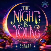 Cloud6, Ambra - The Night Is Young