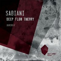 Sabiani - Deep Flow Theory