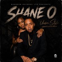 Shane O - Under Style