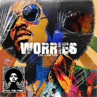 Col Lawton - Worries