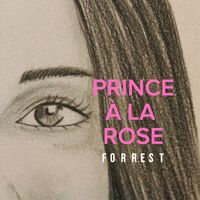 forrest - Prince à la rose