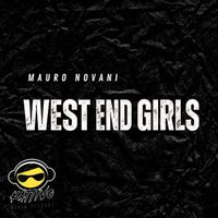Mauro Novani - West End Girls