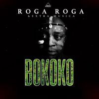 Roga Roga - Bokoko