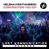 Helena Kristiansson - Coming For You EP