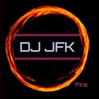 Dj Jfk - Fire