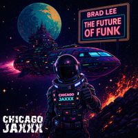 Brad Lee - The Future of Funk