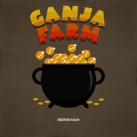 Beenie Man - Ganja Farm (Problem Riddim)