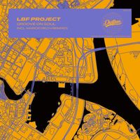 Lbf Project - Groove On Soul
