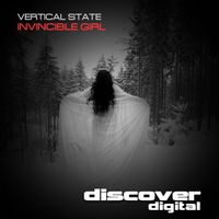 Vertical State - Invincible Girl