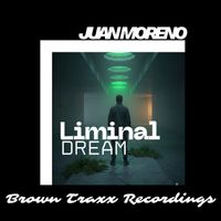 Juan Moreno - Liminal Dream