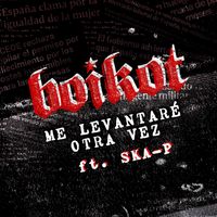 Boikot - Me Levantaré Otra Vez