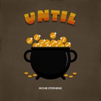 Richie Stephens - Until - Problem Riddim (2026 Remaster)