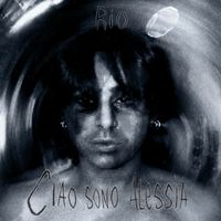Rio - Ciao sono Alessia