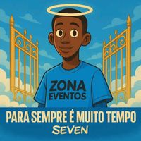 Seven - Para sempre (Remix)