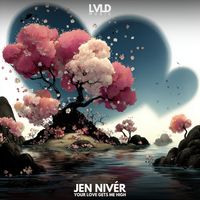 Jen Nivér - Your Love Gets Me High