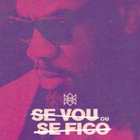 C4 Pedro - Se Vou Ou Se Fico