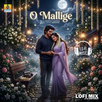 Ramesh Chandra - O Mallige (Lofi Mix)