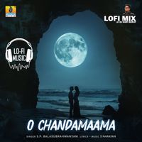 S. P. Balasubrahmanyam - O Chandamaama (Lofi Mix)