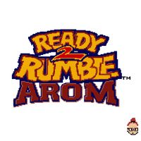 Arom - Ready 2 Rumble