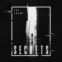 The Frame - Secrets