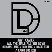 Javi Xavier - All The Girls All The Boys