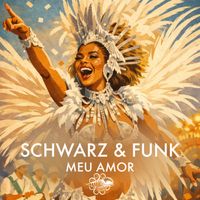 Schwarz & Funk - Meu Amor