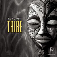 Re Power - Tribe (Radio Edit)