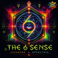 Sixsense, Effectrix - The 6 Sense